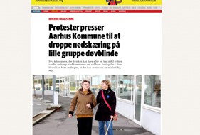 Artikel i Arbejderen 18/11-2020: Protester presser Aarhus Kommune til at droppe nedskæring på lille gruppe døvblinde